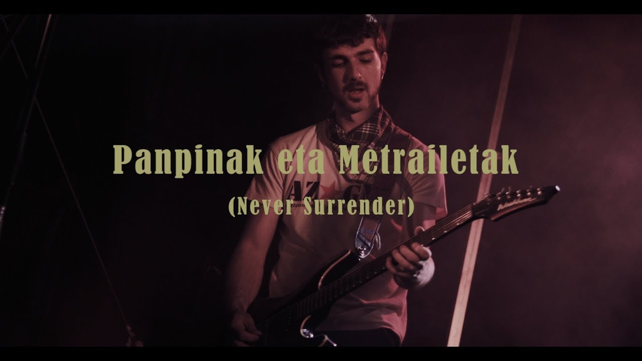 HERDOIL - Panpinak eta Metrailetak (Never Surrender) ZUZENEAN