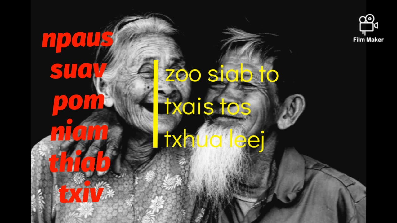npau suav pom niam pom txiv yog txhai li ca (nom voos)