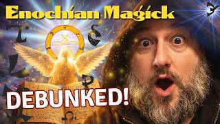 ENOCHIAN MAGICK Debunked! Amateur Magus VS Frater R∴C∴