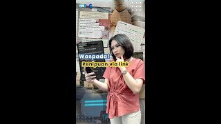 Waspada! Penipuan Via Link