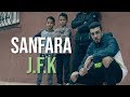 أغنية Sanfara - J.F.K (Clip Officiel)