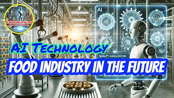What Can Artificial Intelligence Do for the Food Industry? Discover Now!