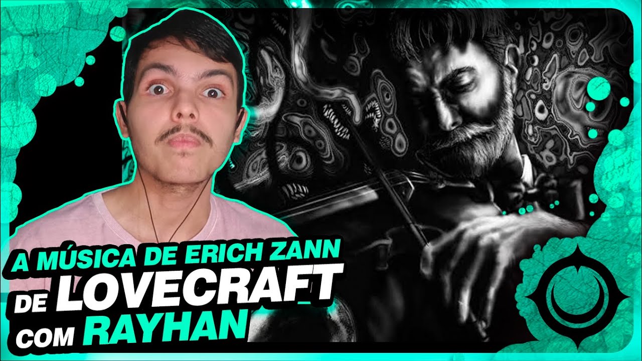 A Música de Erich Zann, de H. P. Lovecraft ••• Rayhan Chamoun YouTube