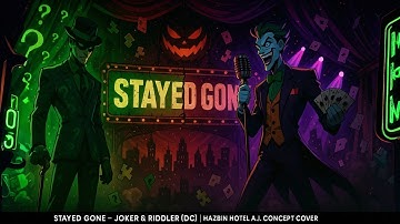Stayed Gone – Joker & Riddler (DC) | Hazbin Hotel A.I. Concept Cover
