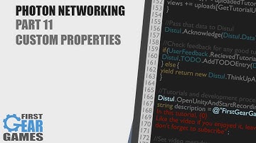Unity - Photon Networking v1 - Part 11 - Custom Properties