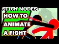 Stick Nodes: Combo Tutorial | 5 Tips For Better Fight Scenes | RYZNG