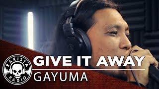 Give It Away (Red Hot Chili Peppers Cover) by Gayuma | Rakista Live EP176 chords