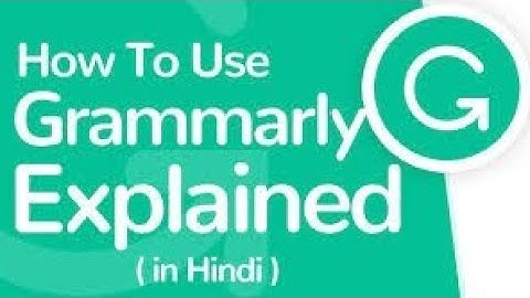 Grammarly App Complete Urdu Tutorial ✔️Grammarly App Kaise Use Kare