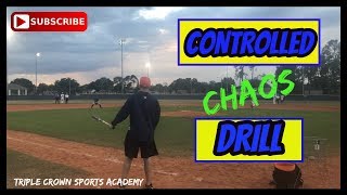 Chaos Fielding Drill