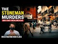 🔥 Stoneman Murders: Woh Qatil Jo Kabhi Pakda Nahi Gaya | India's Darkest Mystery