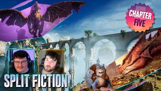 We Got Dragons! || Split Fiction || Chapter 5