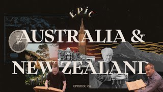 EPIC: Australia & New Zealand (Episode 6)