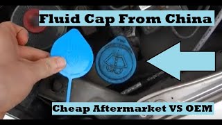 Sports Performance Buying The Cheapest eBay Window Washer Cap (Pricey OEM vs Cheap Aftermarket Made In China Fluid Cap)