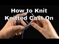 How to Cast On in Knitting | Knitted Cast-On | An Annie’s Tutorial