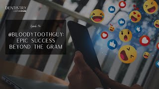 @Bloodytoothguy: Epic success beyond the 'Gram | with Dr. Jason Auerbach