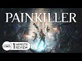 Painkiller 1 Minute Game Review