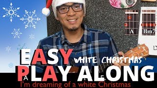 White Christmas - Bing Crosby Ukulele Play Along