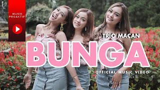 Trio Macan - Bunga | Tarik Sis Semongko!