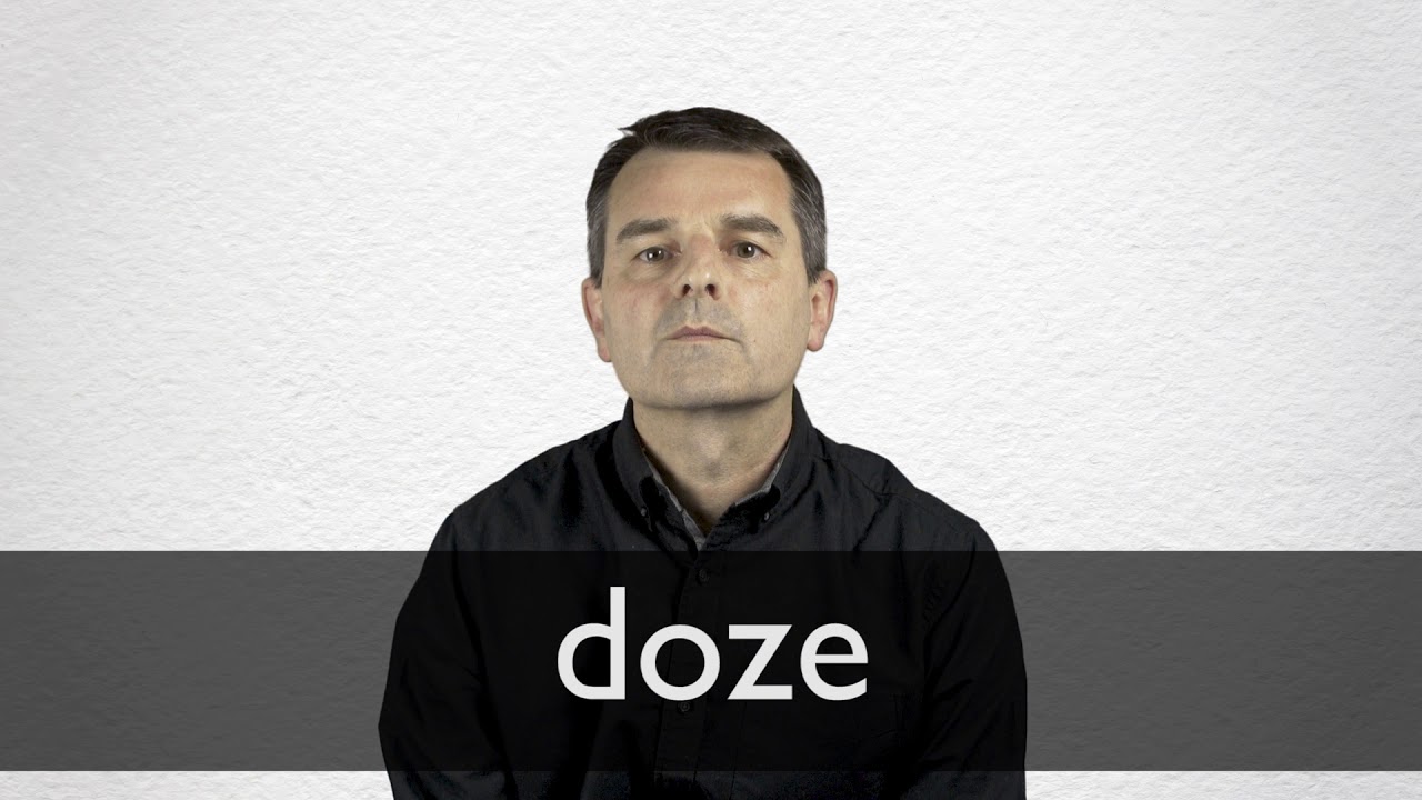 How To Pronounce Doze In British English