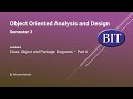 BIT | Sem 3 | OOAD | Lesson 6 - Class, Object and Package Diagrams - Part 6