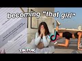Becoming "THAT Girl" | Aesthetic TikTok Compilation