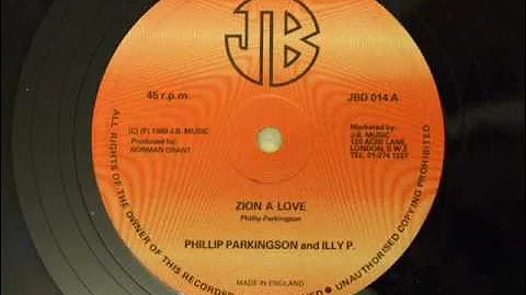 Philip Parkingson & Illy P - Zion a love