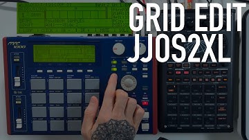 Grid Edit Basic Functions MPC 1000 JJOS2XL - NervousCook$
