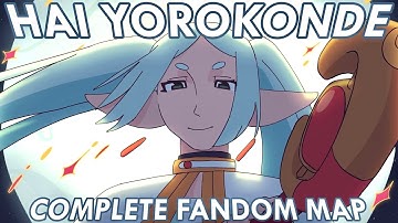 HAI YOROKONDE ☆ Complete Multi-Fandom MAP