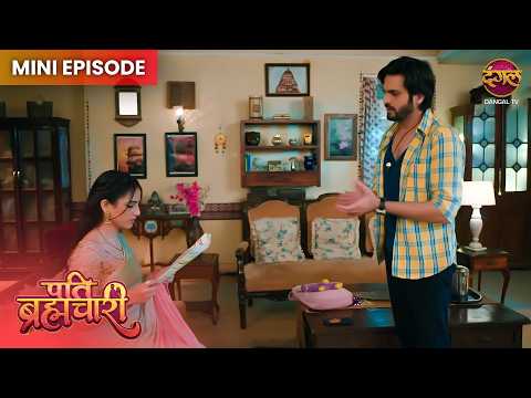 Pati Brahmachari | Mini Episode 407 | Isha Aur Sooraj ki kahani | Dangal TV