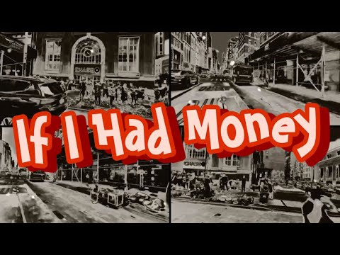 If I Had Money -Blues Delight