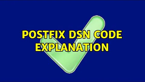 Postfix DSN code explanation
