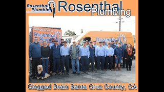 Clogged Drain Santa Cruz County, CA - Rosenthal Plumbing