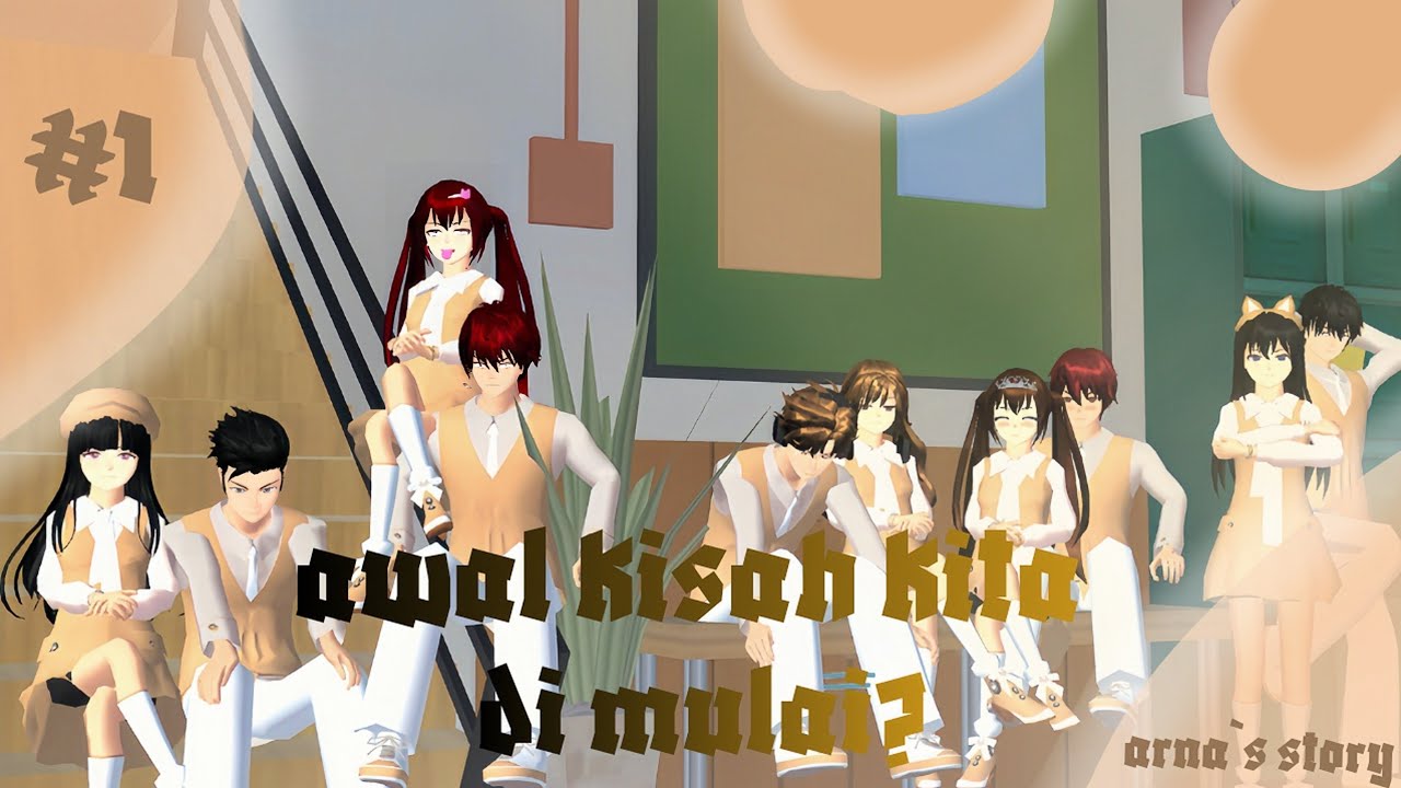 arna`s story || awal kisah kita dimulai?|| #1 || drama sakura Scholl simulator #subrek 