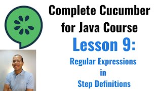 Complete Course of Cucumber for Java: Regular Expressions in Step Definitions