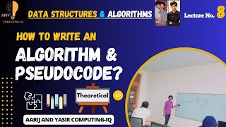 Lec 8: How to write an Algorithm | Pseudocode | اردو / हिंदी