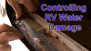 RV 101® - Controlling RV Water Damage