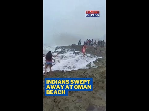 Oman Beach Tragedy: 3 People From India Swept Away, 2 Bodies Recovered #Shorts