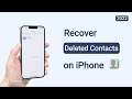 How to Recover Deleted Contacts from iPhone  2022