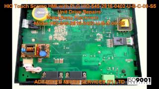HIO Touch Screen HMI with PLC HIO-545-2816-0402-U-B-C-00-S5 Unit Repairs @ asindia.net