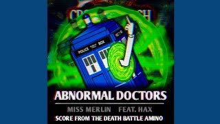 Cross Slash Battle Score: Abnormal Doctors (A Death Battle Inspired Score)