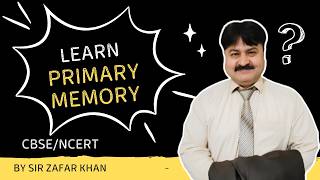 Primary Memory Explained | RAM vs ROM | Class 9 Computer Applications (CBSE)