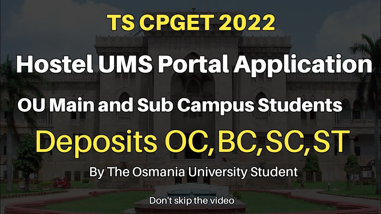 TS CPGET 2022 | PG HOSTEL Deposits OC,BC,SC/ST? | Osmania University Hyderabad  