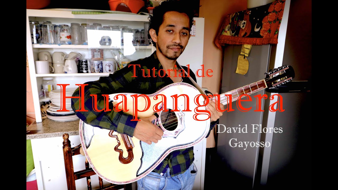 Tutorial, Rasgueo de Huapanguera con David Flores