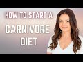 How to start a carnivore diet