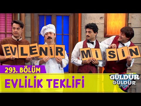 Evlilik Teklifi - 293.Bölüm (Güldür Güldür Show)