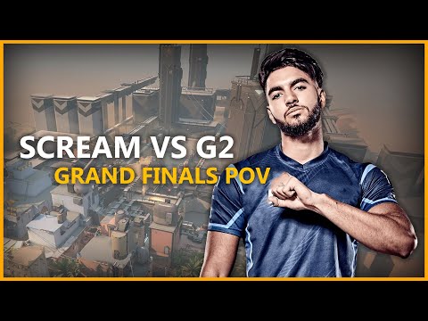 Valorant Tournament Grand Finals - SCREAM vs G2