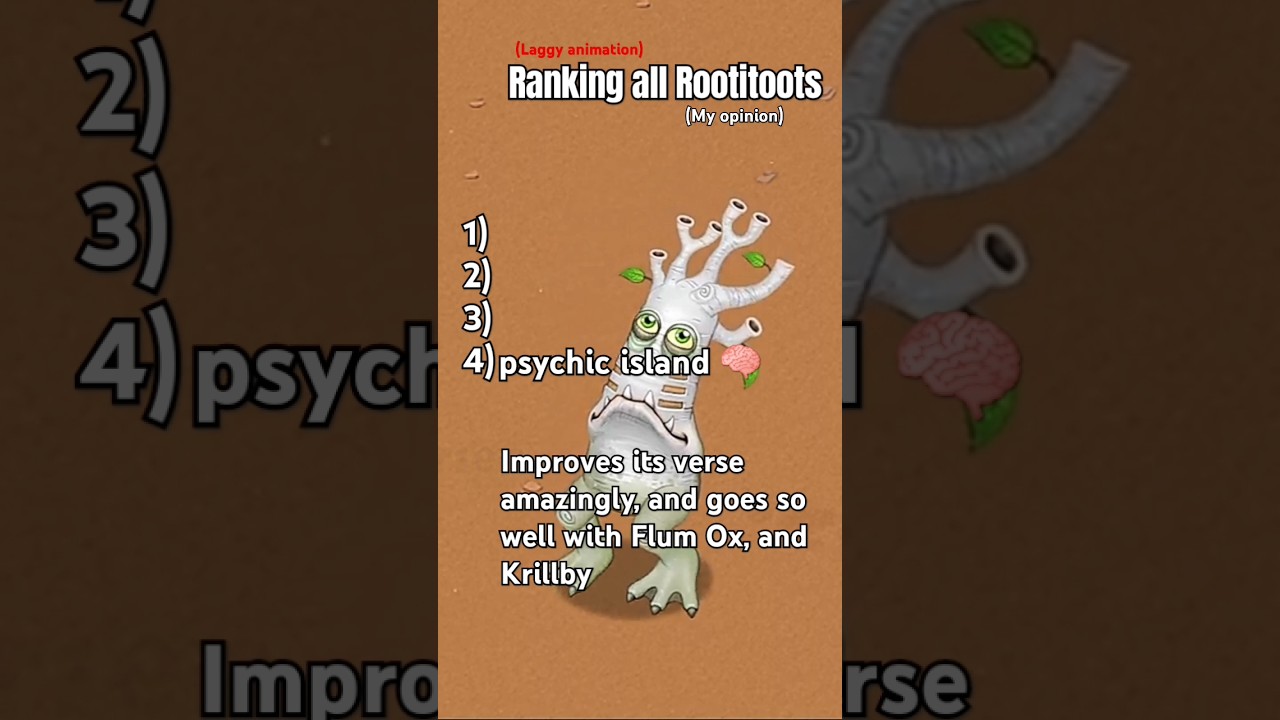 Ranking All Rootitoots Mysingingmonsters Msm Mysingingmonstersmsm Ranked