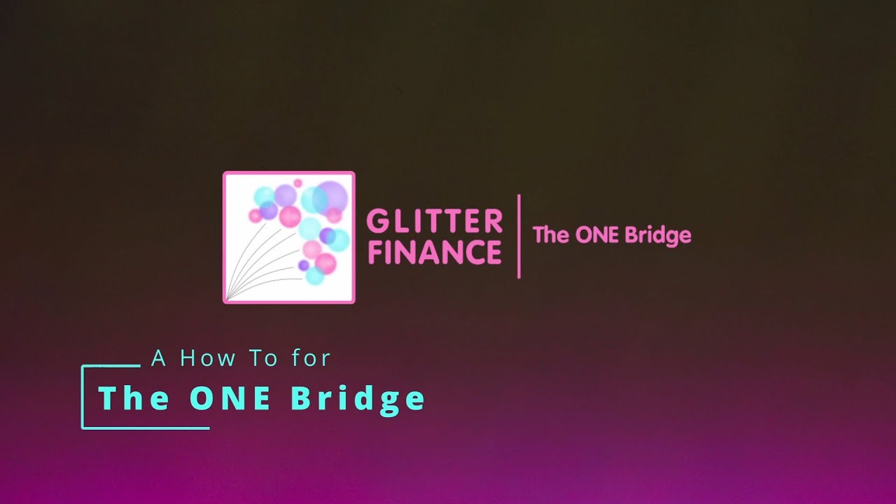A How To for the Glitter Finance bridge called The ONE Bridge.