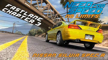 Need For Speed No Limits Nissan Silvia Spec R FASTLANE Chapter 3 Chase Freelancer Gamer Gameplay
