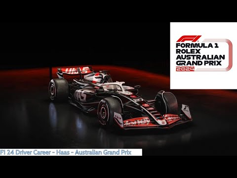 F1 24 - Driver Career - Haas F1 Team - Australia GP - S1